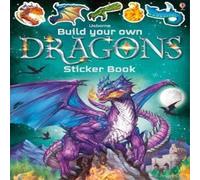 Simon Tudhope Build Your Own Dragons Sticker Book Simon Tudhope Multicolor