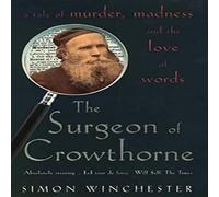 Simon Winchester Surgeon of Crowthorne Paperback Book Simon Winchester Multicolor