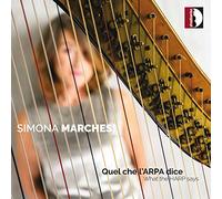 Simona Marchesi - Quel che l'ARPA dice ('What the HARP says?')