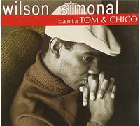Simonal Wilson - Canta Tom & Chico
