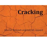 Simonds, Charles - Charles Simonds and Lucy R. Lippard. Cracking
