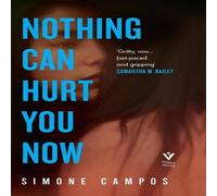 Simone Campos Nothing Can Hurt You Now Hardback Book Simone Campos Multicolor