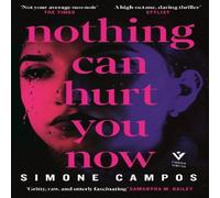 Simone Campos Nothing Can Hurt You Now Paperback Book Simone Campos Multicolor