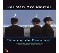 Simone de Beauvoir All Men Are Mortal Paperback Book Simone de Beauvoir Multicolor