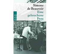 Simone de Beauvoir Eine Gebrochene Frau (Paperback)