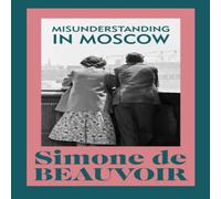Simone de Beauvoir Misunderstanding in Moscow Paperback Book Simone de Beauvoir Multicolor