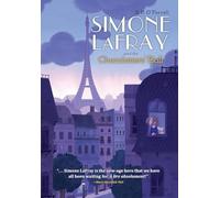 Simone LaFray and the Chocolatiers' Ball: 1 (Simone LaFray Mysteries)