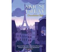 Simone LaFray and the Chocolatiers' Ball: 1 (Simone LaFray Mysteries)