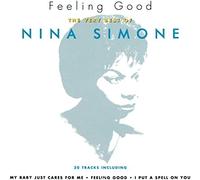 Nina Simone Feeling Good: THE VERY BEST OF NINA SIMONE (CD) Album