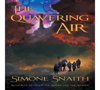 Simone Snaith The Quavering Air Paperback Book Simone Snaith Multicolor