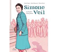 Simone Veil ou la force d'une femme