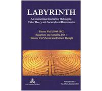 Simone Weil (1909-1943) Receptions and Actuality, Part 1: Simone Weil's Social and Political Thought