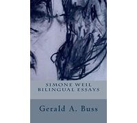 Simone Weil Bilingual Essays