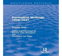 Simone Weil Formative Writings (Routledge Revivals) Paperback Book Simone Weil Multicolor