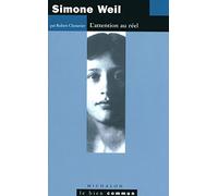 Simone Weil: L'attention au réel