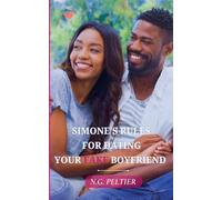 Simone's Rules For Dating Your Fake Boyfriend: 1 (Under the Sun)
