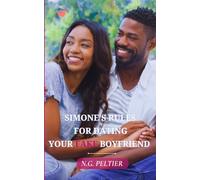 Simone's Rules For Dating Your Fake Boyfriend (Under The Sun)