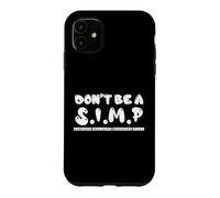 Simp Sarcastic Egamer & Egirl Internet Meme Nation Announce Case for iPhone 11