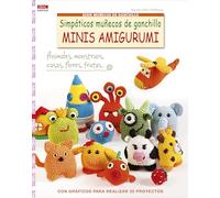 Simpáticos muñecos de ganchillo Minis Amigurumi : con gráficos para realizar 25 proyectos