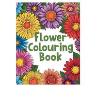 SIMPLE, AND RELAXING FLOWERS COLOURING BOOK FOR CHILDREN