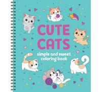 Simple and Sweet Coloring Book: Cute Cats