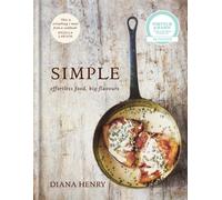 SIMPLE by Diana Henry Hardback Octopus Publishing Group General c