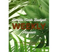 Simple Cash Budget Weekly Planner