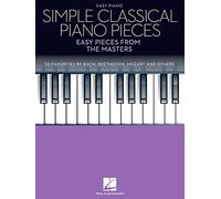 Simple Classical Piano Pieces: Easy Pieces from the Masters