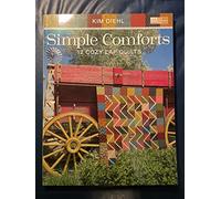 Simple Comforts: 12 Cozy Lap Quilts