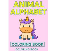 Simple, Cute and Easy Coloring Pages for Little Hands- Pink version: Simple and Adorable ABC Coloring Pages for Kids Ages 2-6