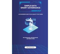 Simple Data Smart Governance