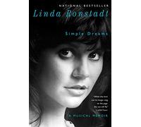 Simple Dreams: A Musical Memoir