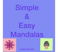 Simple & Easy Mandalas
