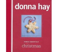 Simple Essentials Christmas - HardBack NEW Donna Hay (Auth 2015-11-19
