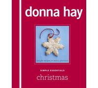 SIMPLE ESSENTIALS CHRISTMAS by Donna Hay Hardback Self Help Business