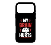 Simple Funny gym workout quote My brain Hurts Case for iPhone 17 Pro Max