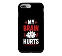 Simple Funny gym workout quote My brain Hurts Case for iPhone 7 Plus/8 Plus