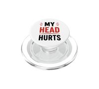 Simple Funny gym workout quote My head Hurts PopSockets PopGrip for MagSafe