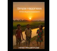 Simple Happiness: Smiles Beyond Possessions