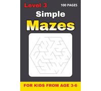 Simple Hex Mazes for Kids Ages 3-6 - Level 3: 50 Challenging Shape Mazes with Solutions | 6×9, 100 Pages | Fun Brain Game Activity Book for Preschool ... from age 3-6: 4 Books to Enjoy and Learn)
