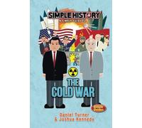 Simple History: The Cold War