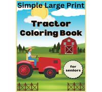 Simple Large Print Coloring Book for Adults: Men with Dementia