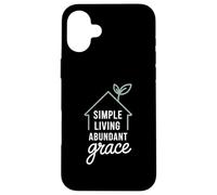 Simple Living Abundant Grace Christian Inspiration Case for iPhone 16 Plus