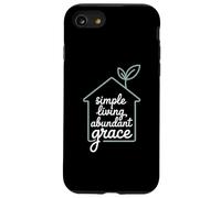 Simple Living Abundant Grace Christian Inspiration Case for iPhone SE (2020) / 7/8
