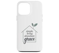 Simple Living Abundant Grace Christian Message Case for iPhone 13 Pro Max