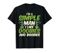 Simple Man Doobies Boobies Weed Cannabis 420 Stoner Men Gift T-Shirt