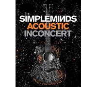 Simple Minds - Acoustic In Concert