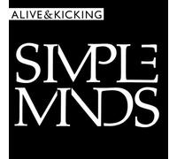 Simple Minds - Alive and Kicking [Import]