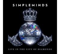 Simple Minds - Live in the City of Diamonds