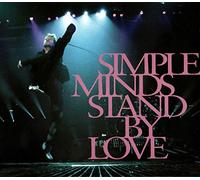 Simple Minds - Stand by love